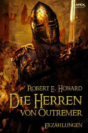 Die Herren von Outremer von Howard,  Robert E.