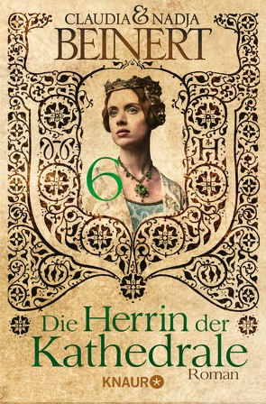 Die Herrin der Kathedrale 6 von Beinert,  Claudia, Beinert,  Nadja