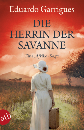 Die Herrin der Savanne von Garrigues,  Eduardo, Strien-Bourmer,  Petra