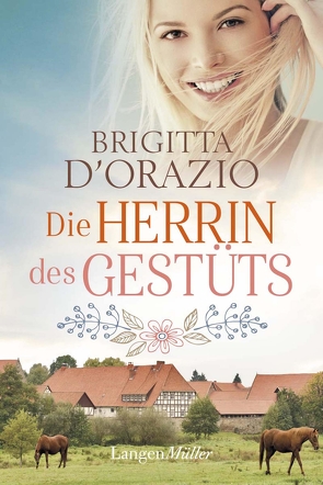 Die Herrin des Gestüts von d'Orazio,  Brigitta