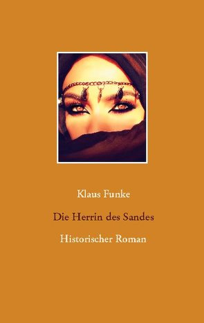 Die Herrin des Sandes von Funke,  Klaus