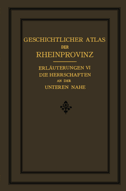 Die Herrschaften des Unteren Nahegebietes von Fabricius,  Wilhelm