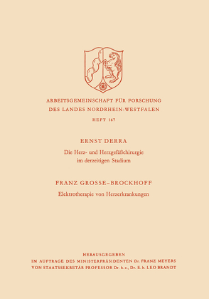 Die Herz- und Herzgefäßchirurgie im derzeitigen Stadium. Elektrotherapie von Herzerkrankungen von Derra,  Ernst