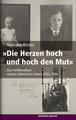 „Die Herzen hoch und hoch den Mut“ von Kinder,  Hermann