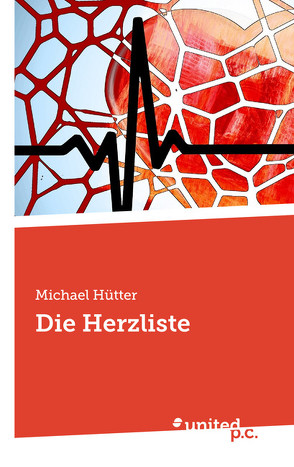 Die Herzliste von Hütter,  Michael