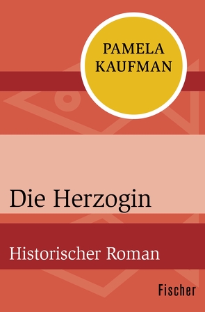 Die Herzogin von Deffner,  Elfie, Kaufman,  Pamela