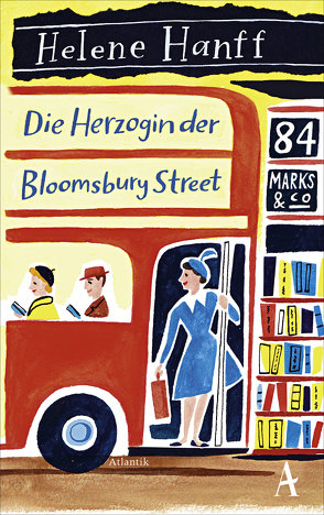 Die Herzogin der Bloomsbury Street von Hanff,  Helene, Höbel,  Susanne
