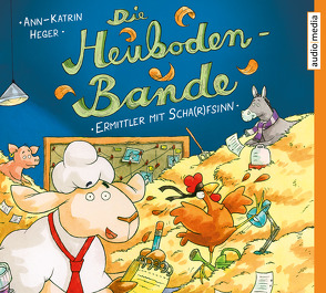 Die Heuboden-Bande von Heger,  Ann-Katrin, Jablonka,  Christoph