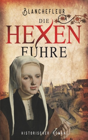 Die Hexenfuhre von Blanchefleur,  C.