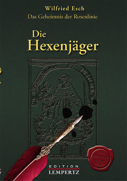 Die Hexenjäger von Esch,  Wilfried