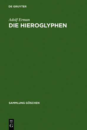 Die Hieroglyphen von Erman,  Adolf