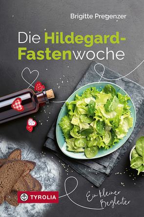 Die Hildegard-Fastenwoche von Pregenzer,  Brigitte