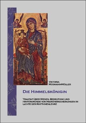 Die Himmelskönigin von Mosmann-Möller,  Viktoria