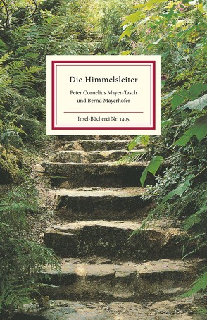 Die Himmelsleiter von Mayer-Tasch,  Peter Cornelius, Mayerhofer,  Bernd