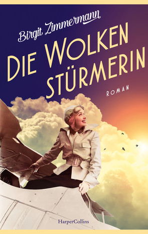 Die Wolkenstürmerin von Zimmermann,  Birgit