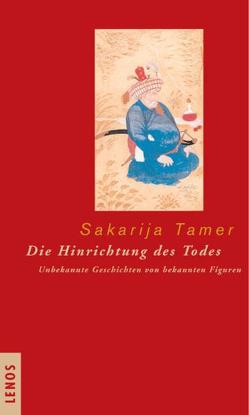 Die Hinrichtung des Todes von Fähndrich,  Hartmut, Stehli-Werbeck,  Ulrike, Tamer,  Sakarija