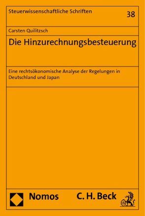 Die Hinzurechnungsbesteuerung von Quilitzsch,  Carsten