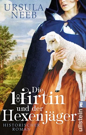 Die Hirtin und der Hexenjäger von Neeb,  Ursula