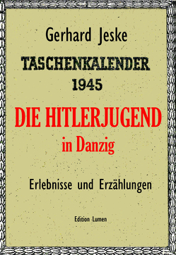 Die Hitlerjugend in Danzig von Jeske,  Gerhard