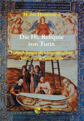 Die Hl. Reliquie von Turin von Huismans,  Horst