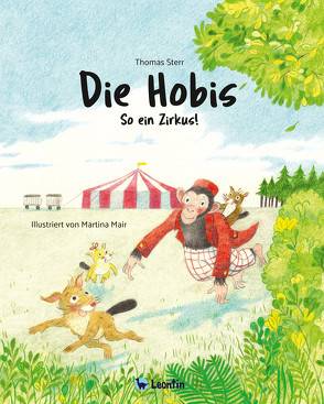 Die Hobis. So ein Zirkus von Mair,  Martina, Sterr,  Thomas