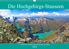 Die Hochgebirgs-Stauseen (Wandkalender 2022 DIN A3 quer) von Kramer,  Christa