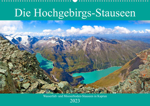 Die Hochgebirgs-Stauseen (Wandkalender 2023 DIN A2 quer) von Kramer,  Christa