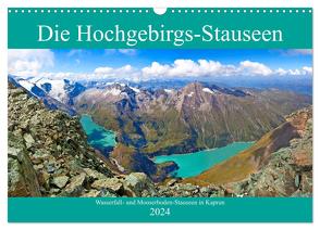 Die Hochgebirgs-Stauseen (Wandkalender 2024 DIN A3 quer), CALVENDO Monatskalender von Kramer,  Christa