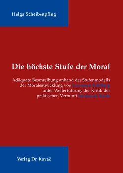 Die höchste Stufe der Moral von Scheibenpflug,  Helga