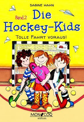 Die Hockey-Kids von Hahn,  Sabine