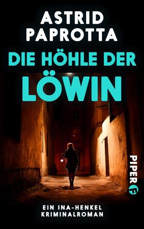 Die Höhle der Löwin von Paprotta,  Astrid