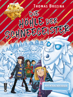 Die Höhle der Schneegeister von Brezina,  Thomas