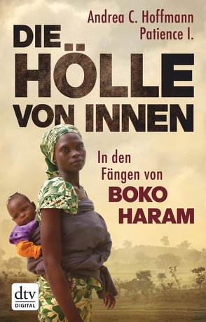 Die Hölle von innen von Hoffmann,  Andrea C, I.,  Patience