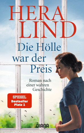 Die Hölle war der Preis von Lind,  Hera