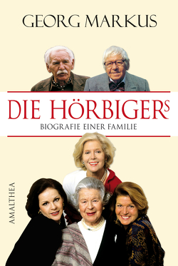 Die Hörbigers von Markus,  Georg