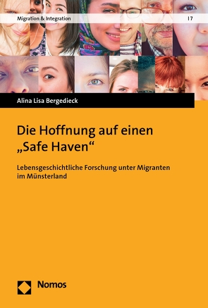 Die Hoffnung auf einen „Safe Haven“ von Bergedieck,  Alina Lisa