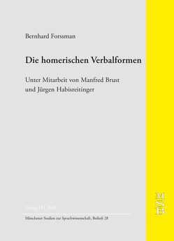 Die homerischen Verbalformen von Forssman,  Bernhard