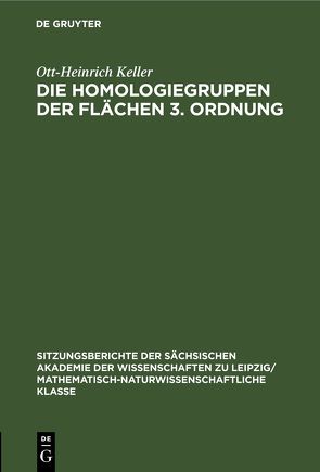 Die Homologiegruppen der Flächen 3. Ordnung von Keller,  Ott-Heinrich