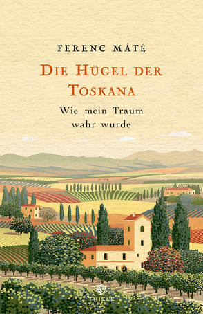 Die Hügel der Toskana von Máté,  Ferenc