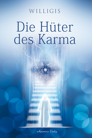 Die Hüter des Karma von Willigis