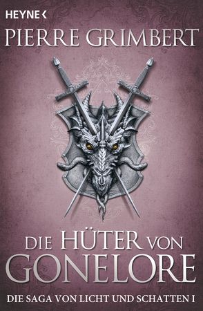 Die Hüter von Gonelore von Finck,  Sonja, Grimbert,  Pierre, Stadler,  Maximilian