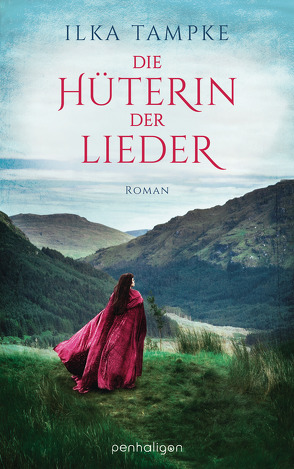 Die Hüterin der Lieder von Jooß,  Regina, Ostrop,  Barbara, Tampke,  Ilka