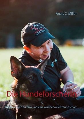 Die Hundeforscherin von Miller,  Anais C.