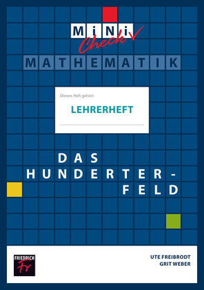 Das Hunderterfeld von Freibrodt,  Ute, Weber,  Grit