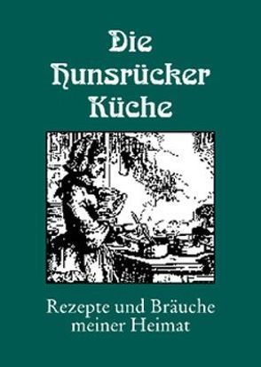 Die Hunsrücker Küche von Schabel-Becker,  Christiane