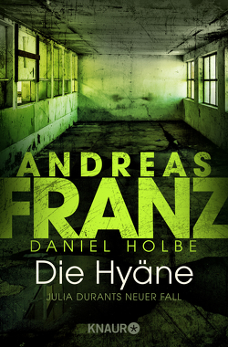 Die Hyäne von Franz,  Andreas, Holbe,  Daniel