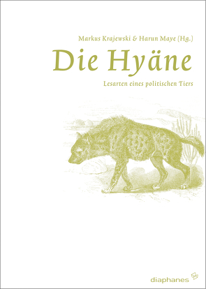 Die Hyäne von Krajewski,  Markus, Maye,  Harun