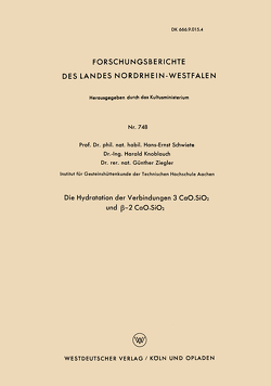 Die Hydratation der Verbindungen 3 CaO.SiO2 und β-2 CaO.SiO2 von Schwiete,  Hans-Ernst