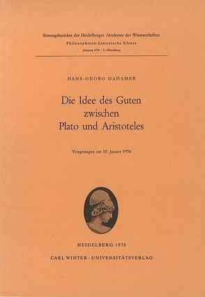 Die Idee des Guten zwischen Plato und Aristoteles von Gadamer,  Hans-Georg