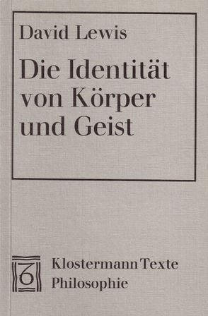 Die Identität von Körper und Geist von Kemmerling,  Andreas, Lewis,  David